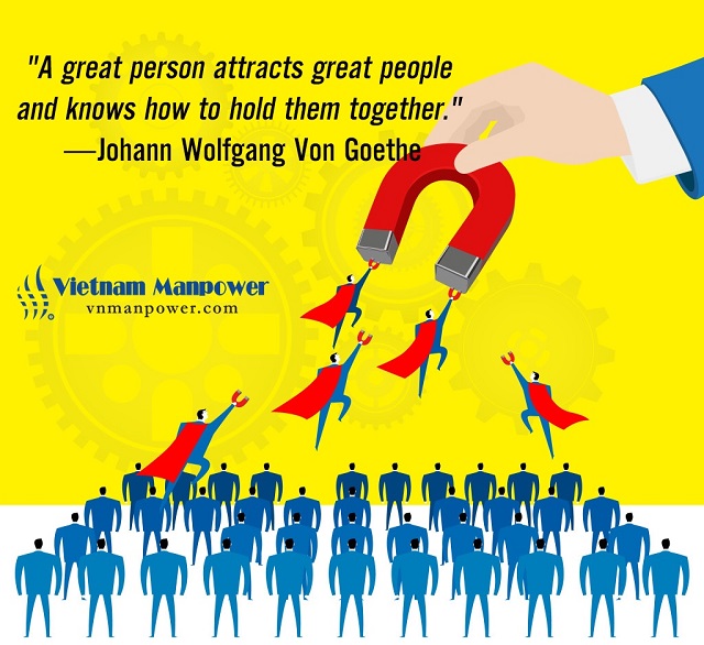A great leader attracts great people