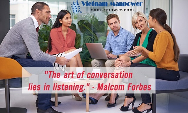 The art of conversation lies in listening