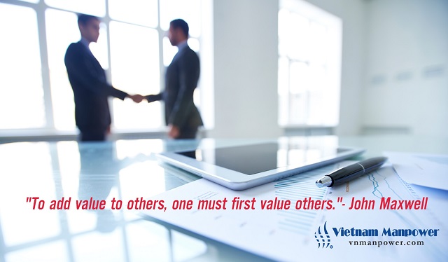 To add value to others, one must first value others